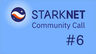 Starknet Community Call #6 | Presenting Zorro, StarkNet Alpha