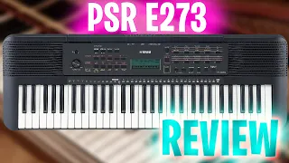 Yamaha Psr E273 Keyboard Review and more!