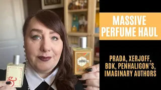 MASSIVE PERFUME HAUL | BDK, PRADA, XERJOFF, PENHALIGON'S | PERFUME COLLECTION 2021