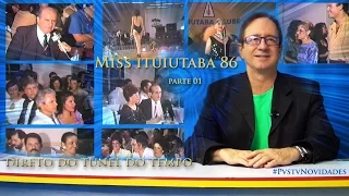 PVS-TV NOVIDADES - PRIMEIRA PARTE - NOITE DE GALA do Miss Ituiutaba 1986