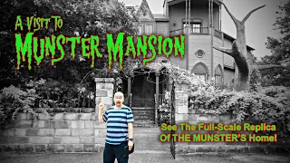 The Munster's Mansion, Texas - Tour The Munster Mansion House Replica In Waxahachie, Texas