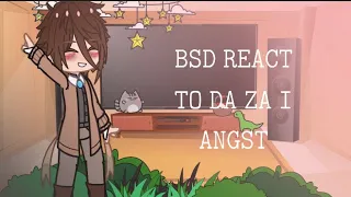 Bsd react to dazai angst! (FRIST VIDEO!)