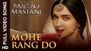 Mohe Rang Do Laal Full Video Song | Bajirao Mastani