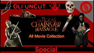 The Texas Chainsaw Massacre - All Movie Collection