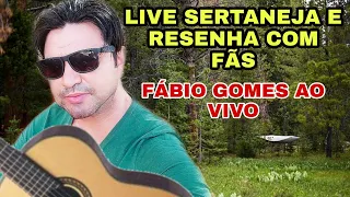 LIVE SERTANEJA EM RESENHA COM OS FÃS (FÁBIO GOMES AO VIVO)