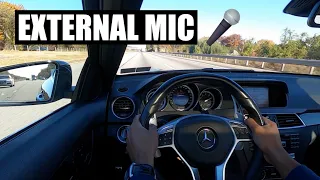 W204 C63 AMG HIGHWAY DRIVING EXTERNAL MIC WITH EXHAUST 6.2L V8 BRUTAL ROAR