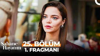 Şahane Hayatım 25. Bölüm 1. Fragmanı | Sahip Olduğun Her Şeyi Alacağım!