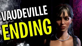 How to Beat Vaudeville | REAL ending