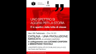 09/02/2024 - CATILINA - UNA RIVOLUZIONE MANCATA presentazione del libro di Luciano Canfora