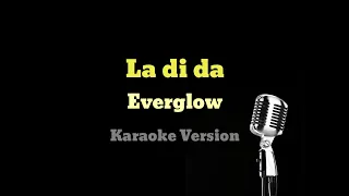 Everglow - La di da (Easy lyrics) with backing  vocal I Karaoke