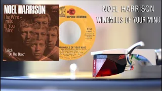 Noel Harrison – "The Windmills Of Your Mind" 1968/ Vinyl, 7", 45 RPM