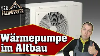 Wärmepumpe im Altbau? Kein Problem wenn du diese Möglichkeiten kennst...