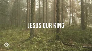 Jesus Our King | Audio Reading | Our Daily Bread Devotional | January 30, 2024