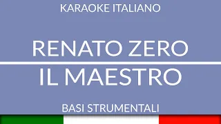 RENATO ZERO - IL MAESTRO (KARAOKE ITALIANO) [base karaoke italiano]🎤