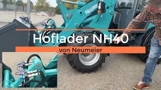 Hoflader NH40 von Neumeier, mit Leichtigkeit auf dem gleichen Niveau wie der Marktführer!