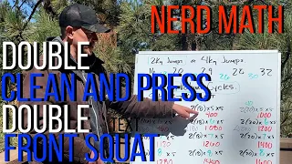 Clean and Press and Double Front Squat - some very nerdy trainer nerd math and program design