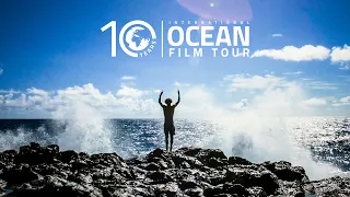 OFFICIAL TRAILER | International OCEAN FILM TOUR Vol. 10