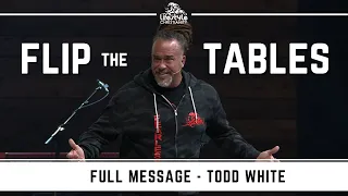 Todd White - Flip The Tables