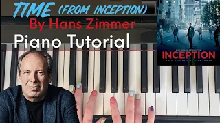 Time (from Inception) by Hans Zimmer : In-Depth Piano Tutorial