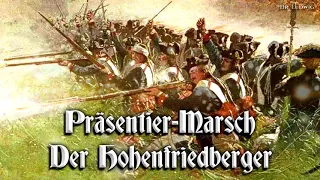 Präsentier-Marsch ● Der Hohenfriedberger [German marches][party version]