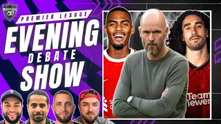 Cucurella Bid Submitted ✅ | Ten Hag Talent ID in Question? 🤔 | Liverpool To Sign Gravenberch 📝
