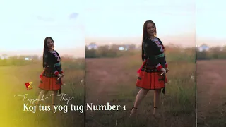 Koj tus yog tug number 1 New Song By Pajzaub Thoj 2021