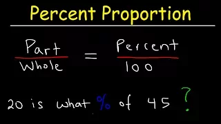 Part, Whole, & Percent Proportion Word Problems