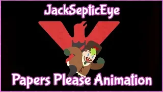 Jacksepticeye Animated - Papers Please / DETAINED!