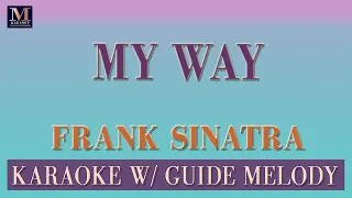 My Way - Karaoke With Guide Melody (Frank Sinatra)