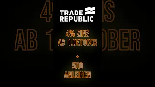 Trade Republic 4% Zinsen