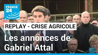 REPLAY - Les annonces du Premier ministre, Gabriel Attal, sur la crise agricole en France