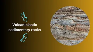 Volcaniclastic sedimentary rocks