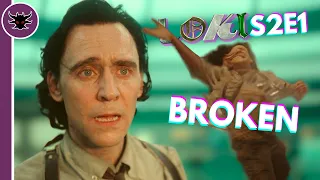 LOKI is BROKEN | Loki S2E1 Review