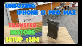 Unboxing iPhone 12 Pro Max | How To Transfer or Restore (from iPhone) + Setup eSIM