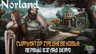 Norland ➤ Первый взгляд (DEMO)! #1