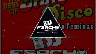 MIX ITALO DISCO SOLO FEMINAS - DJ FERCHO LIVE