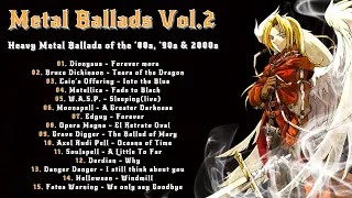 Metal Ballads│Heavy Metal Ballads of the ‘80s, ‘90s & 2000s - Vol.2│Heavy Metal│Heavy Hard World