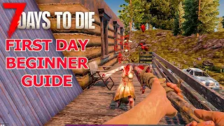 7 Days To Die |First Day Beginner Guide| Zombie Survival Playthrough, Ep.1 (Alpha 20)