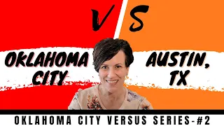 Oklahoma City Vs. Austin, Texas