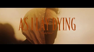 AS I LAY DYING - Redefined (OFFICIAL MUSIC VIDEO)