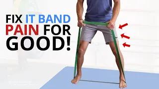 6 Exercises to Fix a Tight IT Band / ITB Syndrome Pain [for GOOD!]