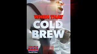 When that cold brew hits HD remake