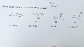 Cis/trans cyclohexane chair example