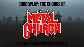 Chordplay - The Chords Of Metal Church