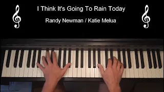 I Think It's Going To Rain Today - Randy Newman / Katie Melua - Piano Solo with Lyrics