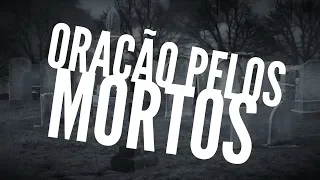 Oração pelos mortos