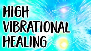 High Vibrational Healing Channeling | Channeled Angel Message and Healing Meditation