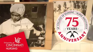 University of Cincinnati Nurse Anesthesia Program's 75th Anniversary