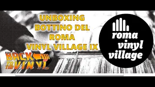 Reny Jay: UNBOXING bottino di Roma Vinyl Village IX del 3 Dicembre 2017.