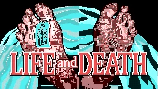 Life & Death (PC/DOS) 1988, The Software Toolworks